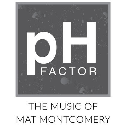 2017-08-04 pH Factor Big Band The Music of Mat Montgomery